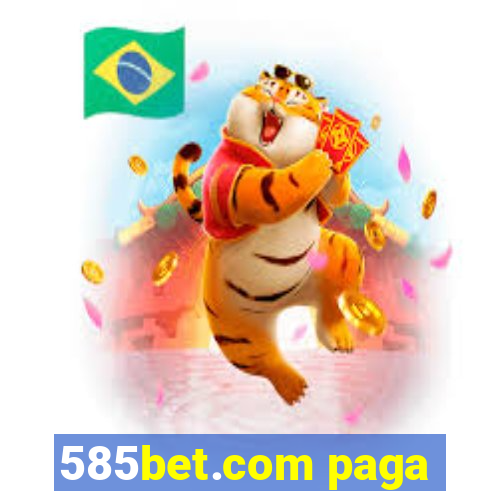 585bet.com paga